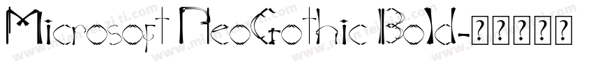 Microsoft NeoGothic Bold字体转换